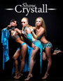 Crystall Show